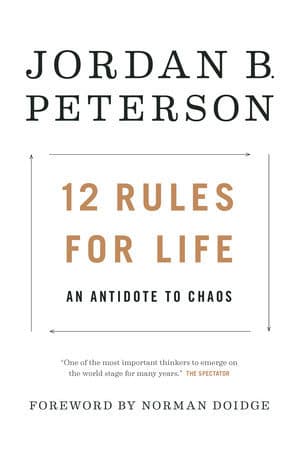 Cover of 12 Rules for Life: An Antidote to Chaos