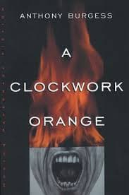 Cover of A Clockwork Orange