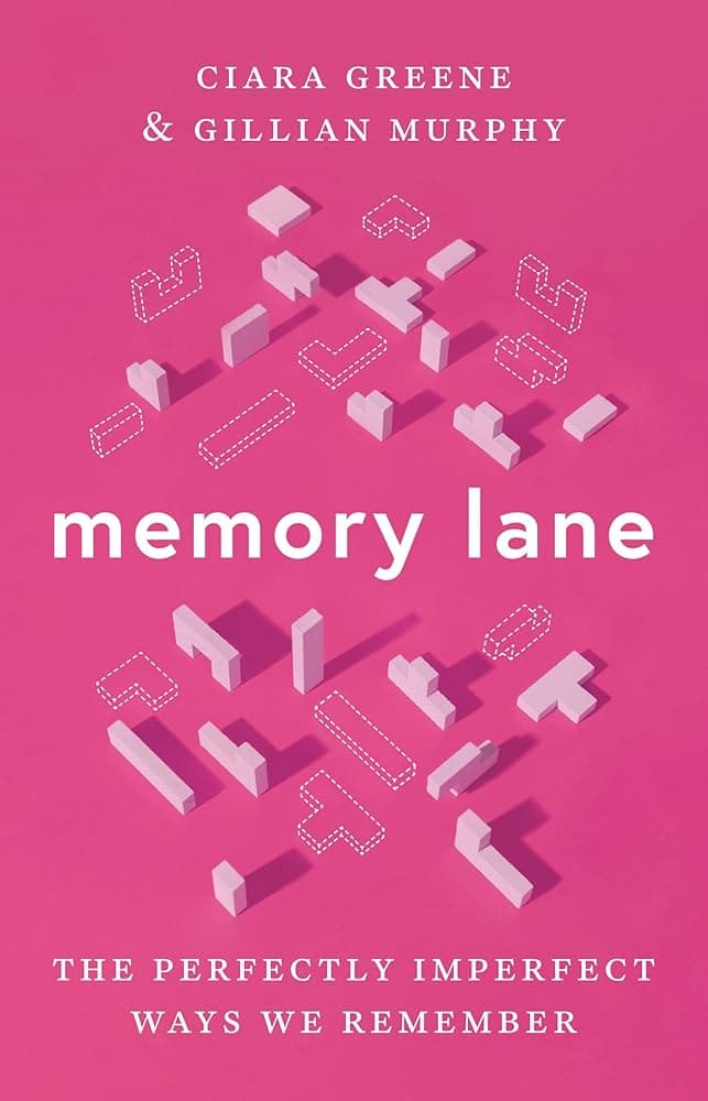 Cover of Memory Lane: The Perfectly Imperfect Ways We Remember